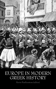 Kevin Featherstone - Europe in Modern Greek History