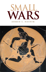 Ahmed Hashim - Small Wars
