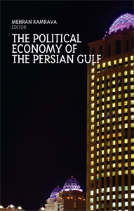 Mehran Kamrava - The Political Economy of the Persian Gulf