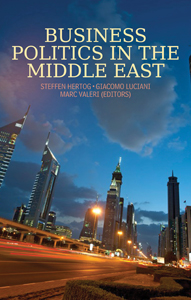Luciani/Hertog/Valeri - Business Politics in the Middle East