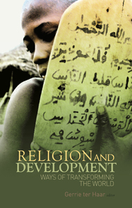 Gerrie ter Haar - Religion and Development