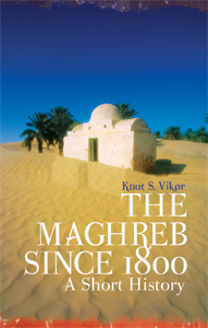 Knut Vikør - The Maghreb since 1800