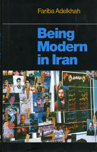 Adelkhah - Being Modern in Iran