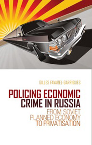 Favarel & Garrigues - Policing Economic Crime in Russia