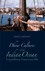 Sheriff - Dhow Cultures of the Indian Ocean