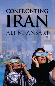 Ansari - Confronting Iran