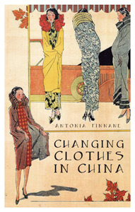 Finnane - Changing Clothes in China