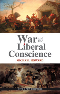Howard - War and the Liberal Conscience