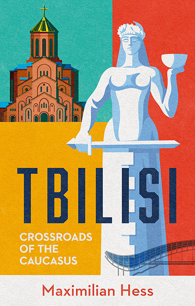 Book cover of Tbilisi with striking colours showing a statue and church of the city.