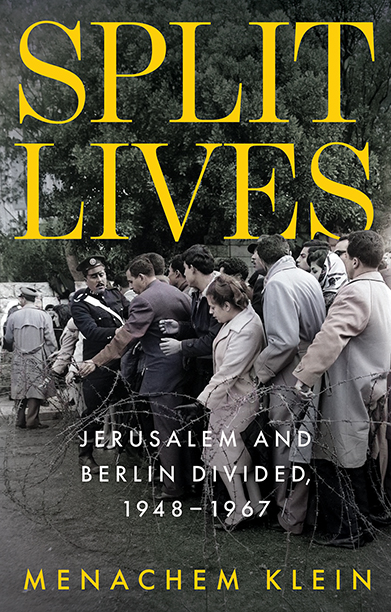Book cover of 'Split Lives' showing a historic photo of people queuing at a military checkpoint in Jerusalem.